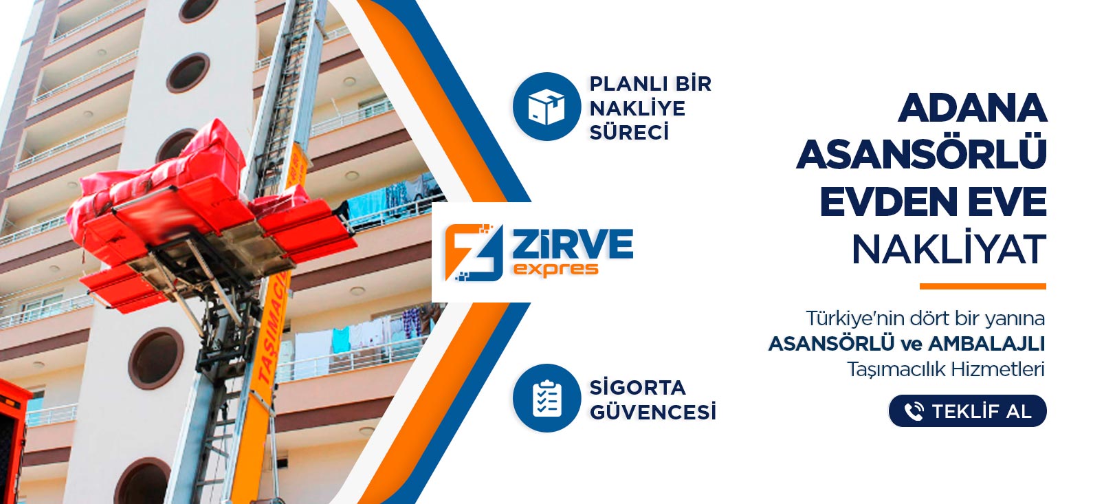 Adana Evden Eve Nakliyat - Adana Zirve Expres